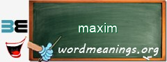 WordMeaning blackboard for maxim
